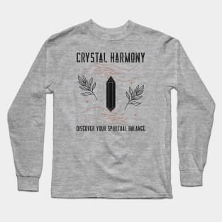 Crystal Harmony: Discover Your Spiritual Balance Long Sleeve T-Shirt